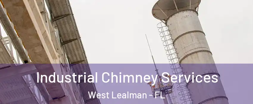  Industrial Chimney Services West Lealman - FL