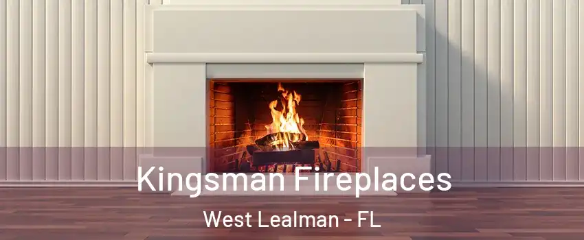  Kingsman Fireplaces West Lealman - FL