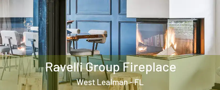  Ravelli Group Fireplace West Lealman - FL